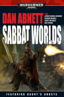[Warhammer 40K] - Sabbat Worlds Read online
